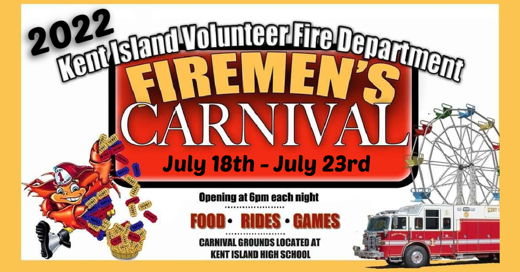 2022 KIVFD Annual Carnival Kent Island Volunteer Fire Department